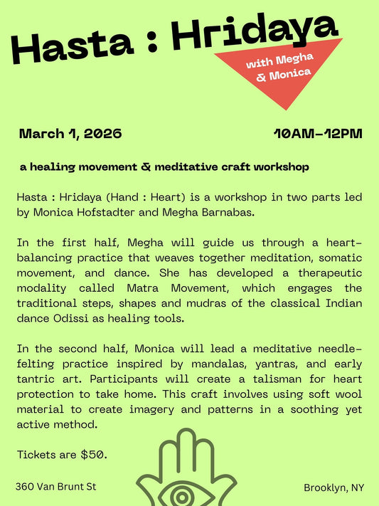 HASTA : HRIDAYA - A Healing Movement and Meditative Craft Workshop